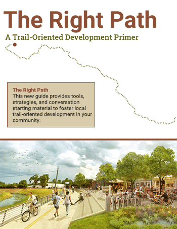 The Right Path: A Trail-Oriented Development Primer